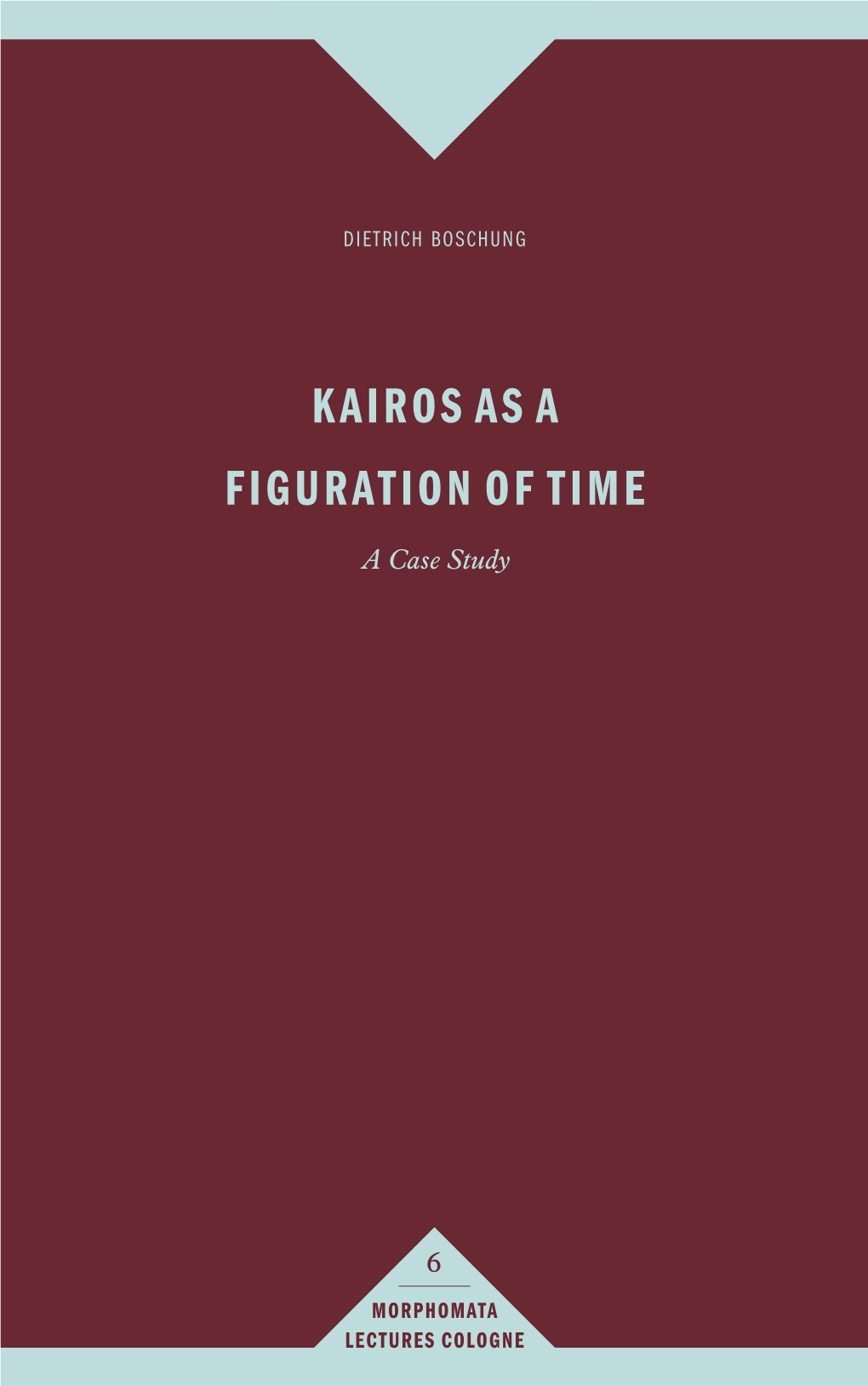 Kairos As a Figuration of Time