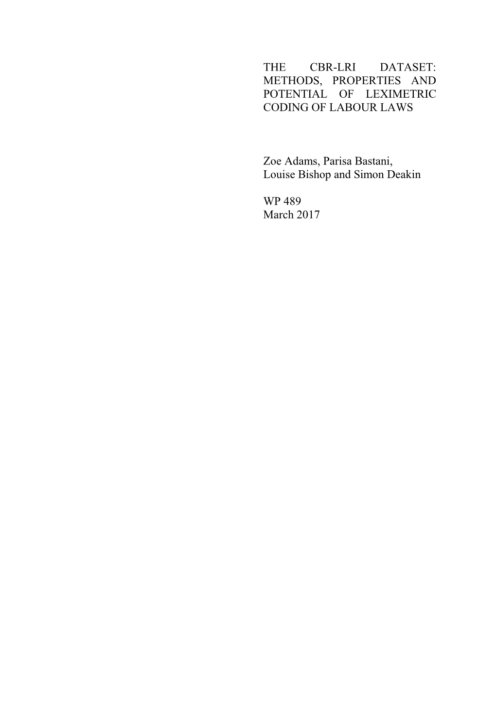 Methods, Properties and Potential of Leximetric Coding of Labour Laws