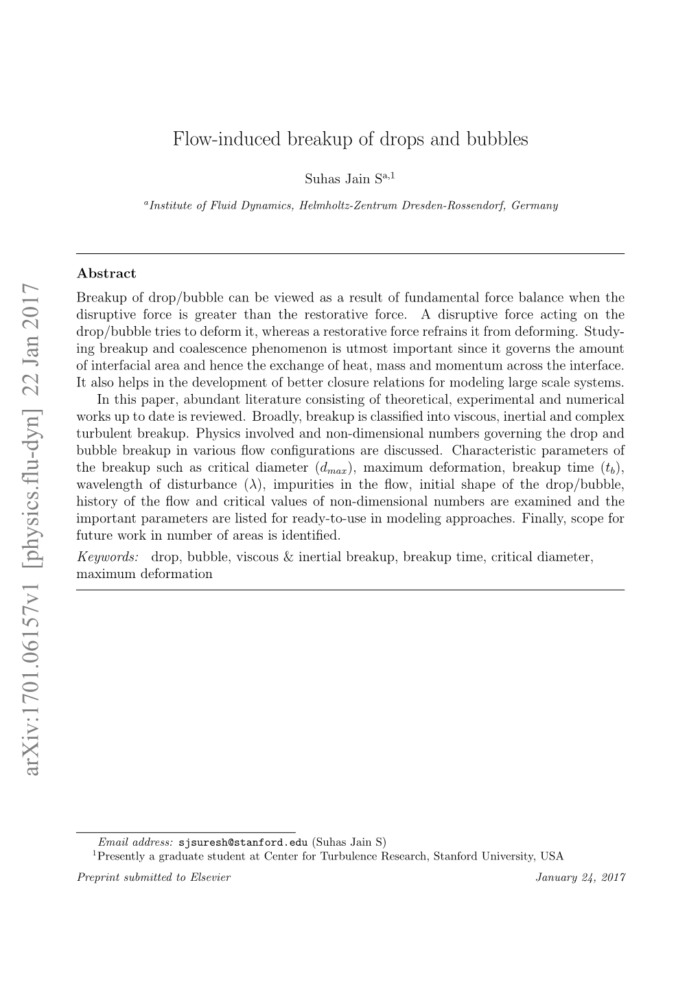 Flow-Induced Breakup of Drops and Bubbles