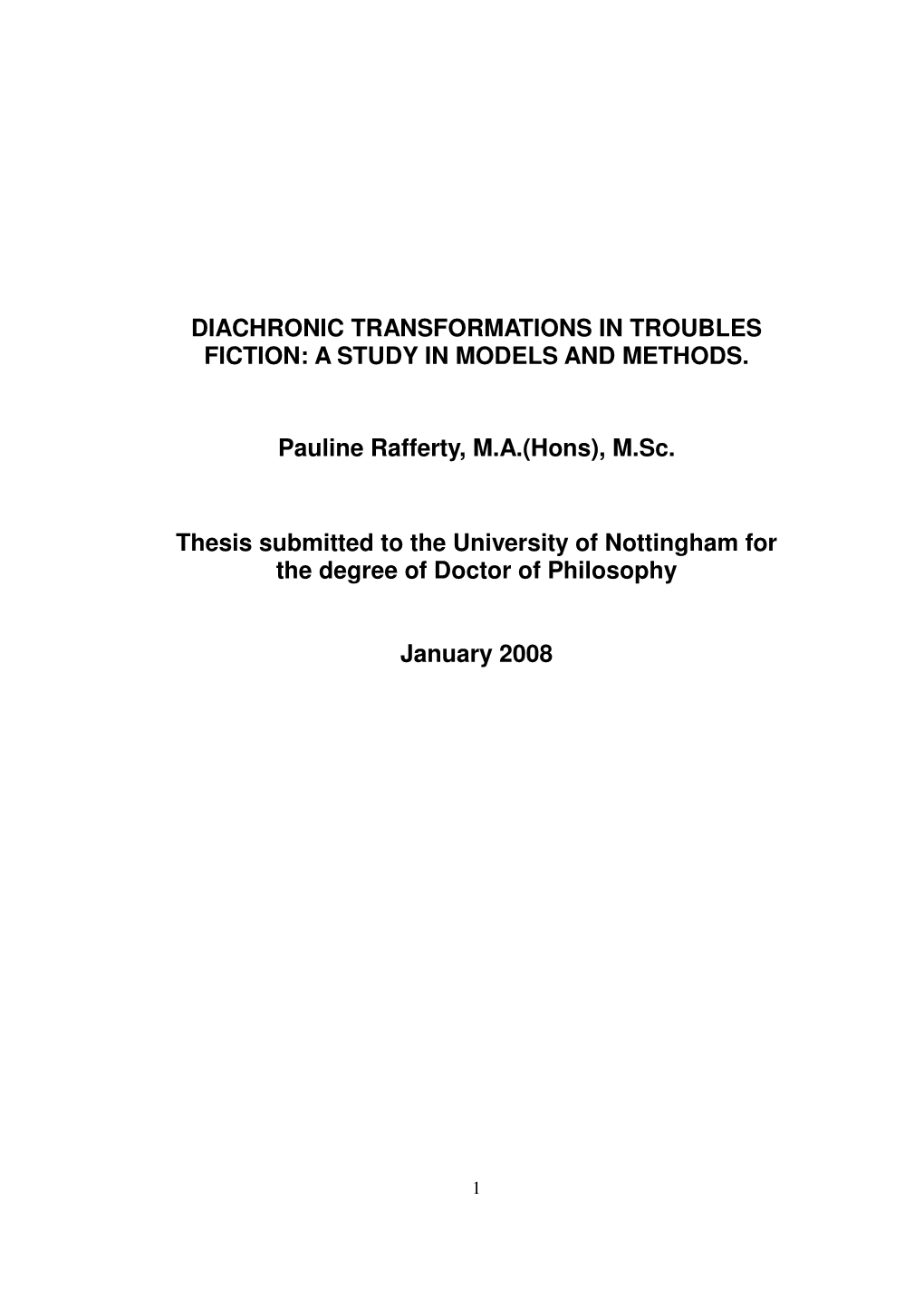 Diachronic Transformations in Troubles Fiction: a Study in Models and Methods
