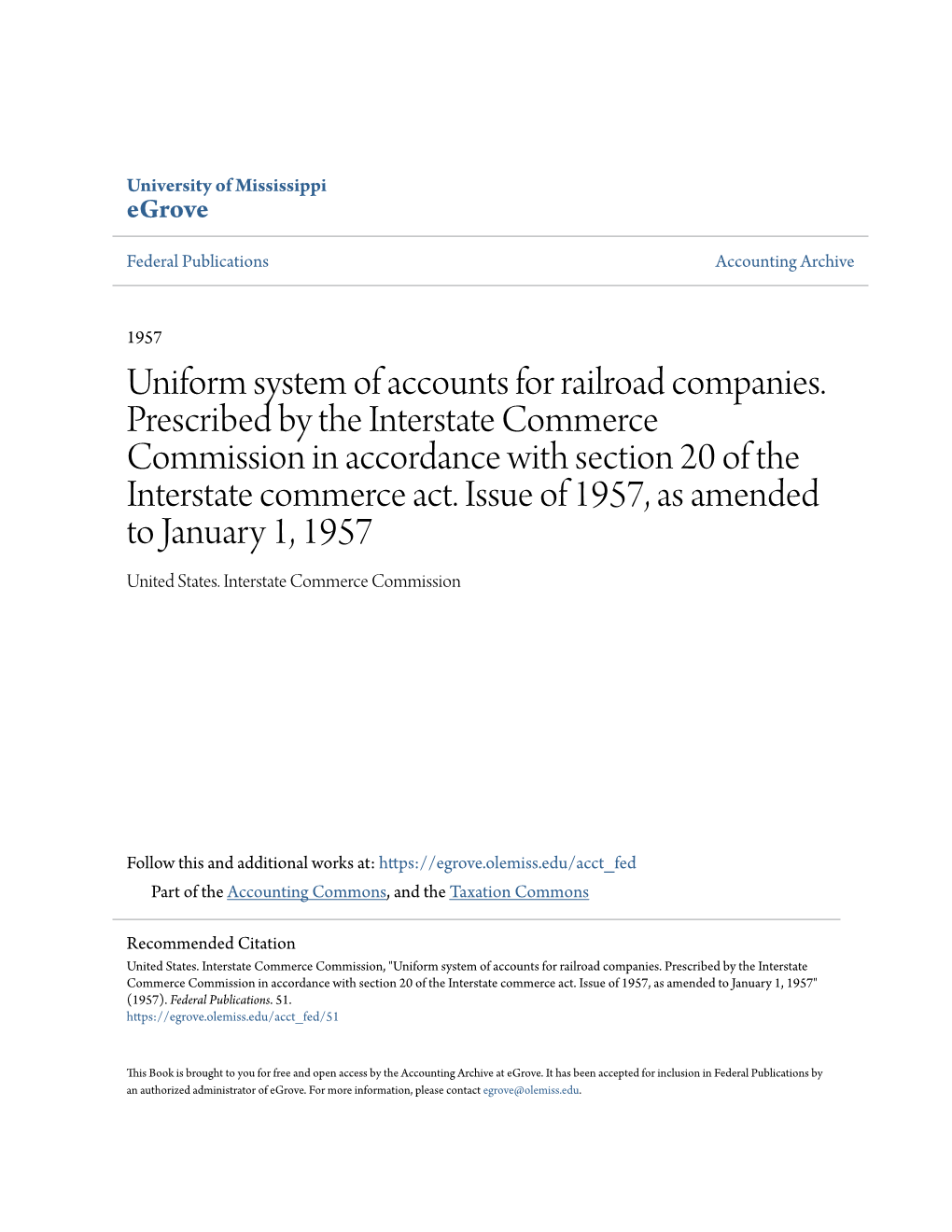 Uniform System of Accounts for Railroad Companies. Prescribed by the Interstate Commerce Commission in Accordance with Section 20 of the Interstate Commerce Act