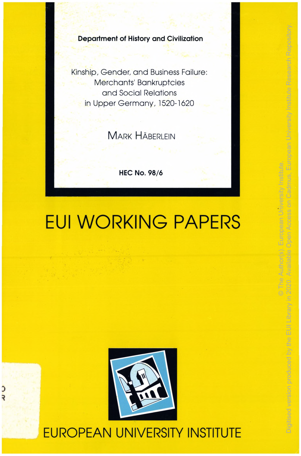 EUI WORKING PAPERS Access European Open Author(S)