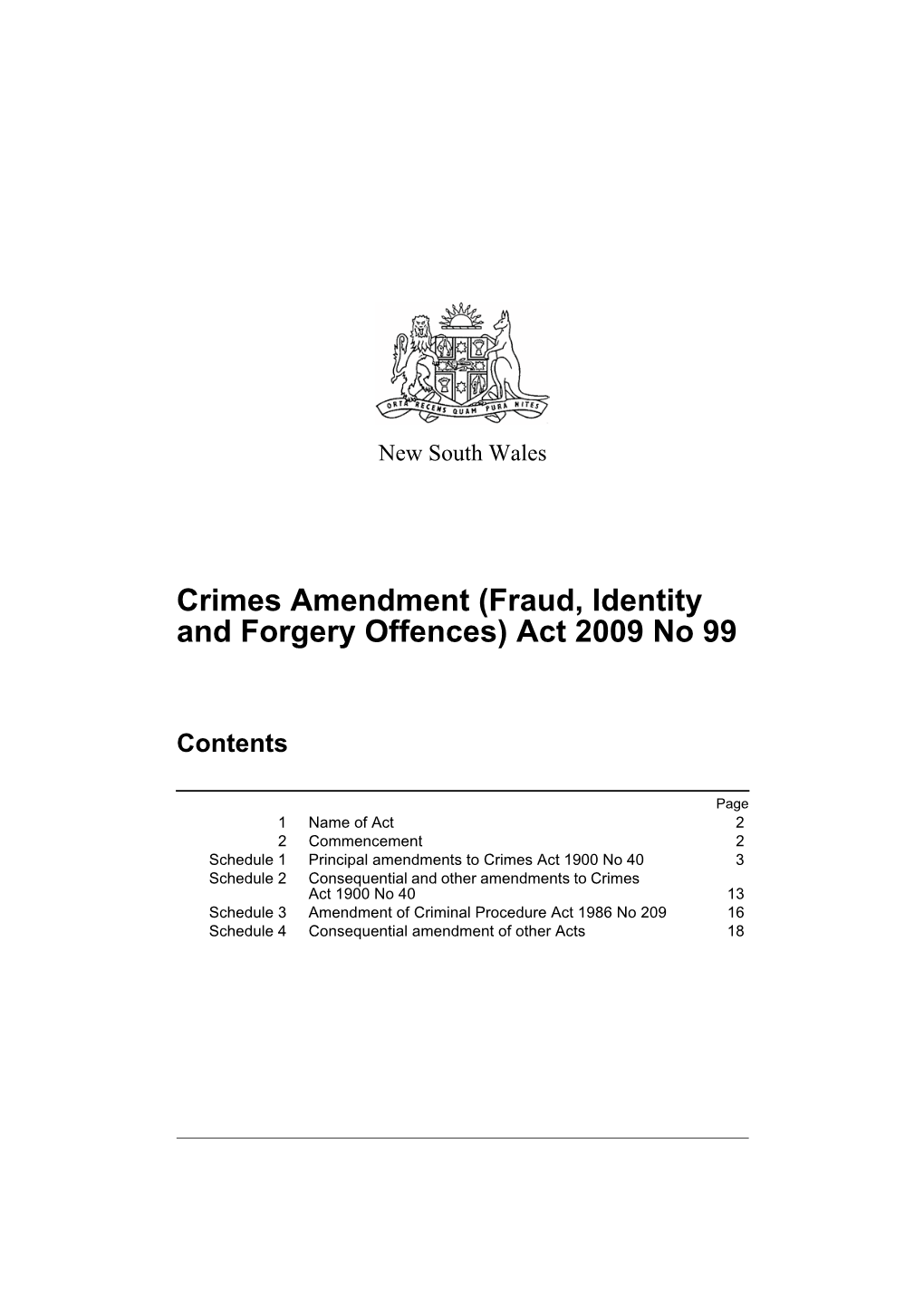 Crimes Amendment (Fraud, Identity and Forgery Offences) Act 2009 No 99