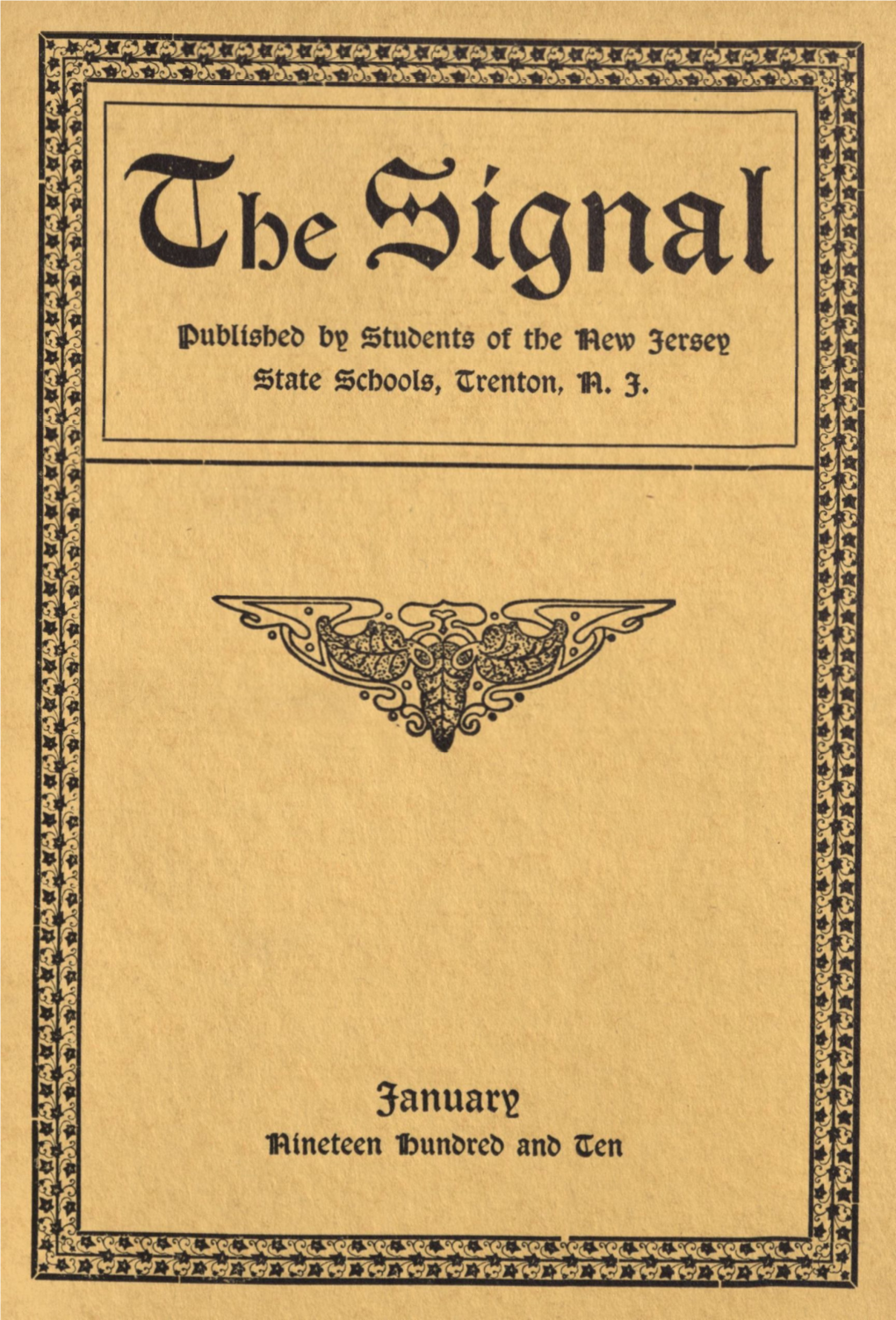 The Signal, Vol. 17, No. 4 (January 1910)