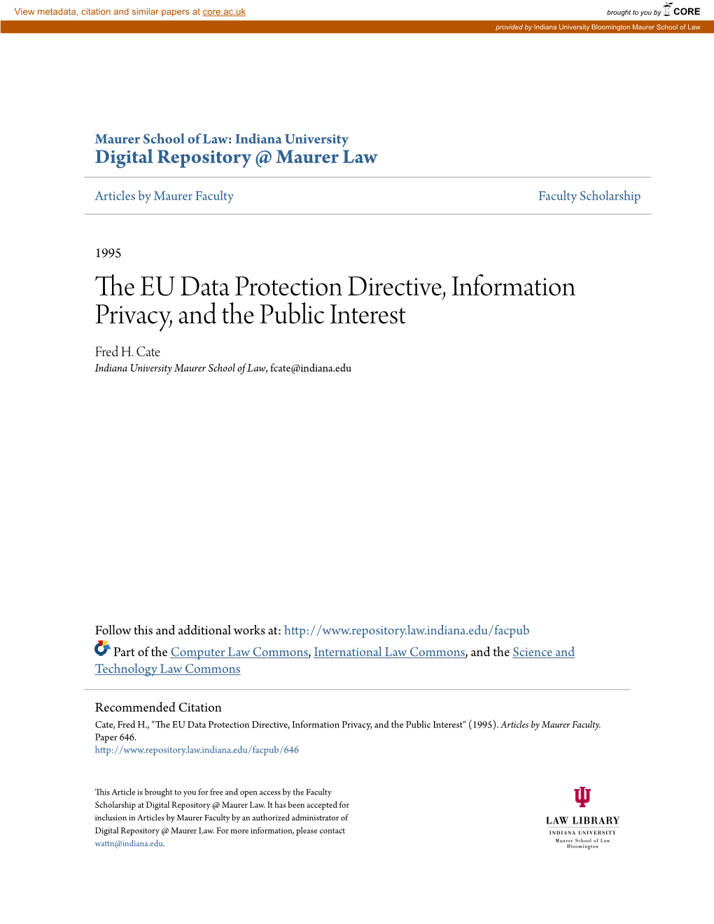 The EU Data Protection Directive, Information Privacy, and the Public Interest
