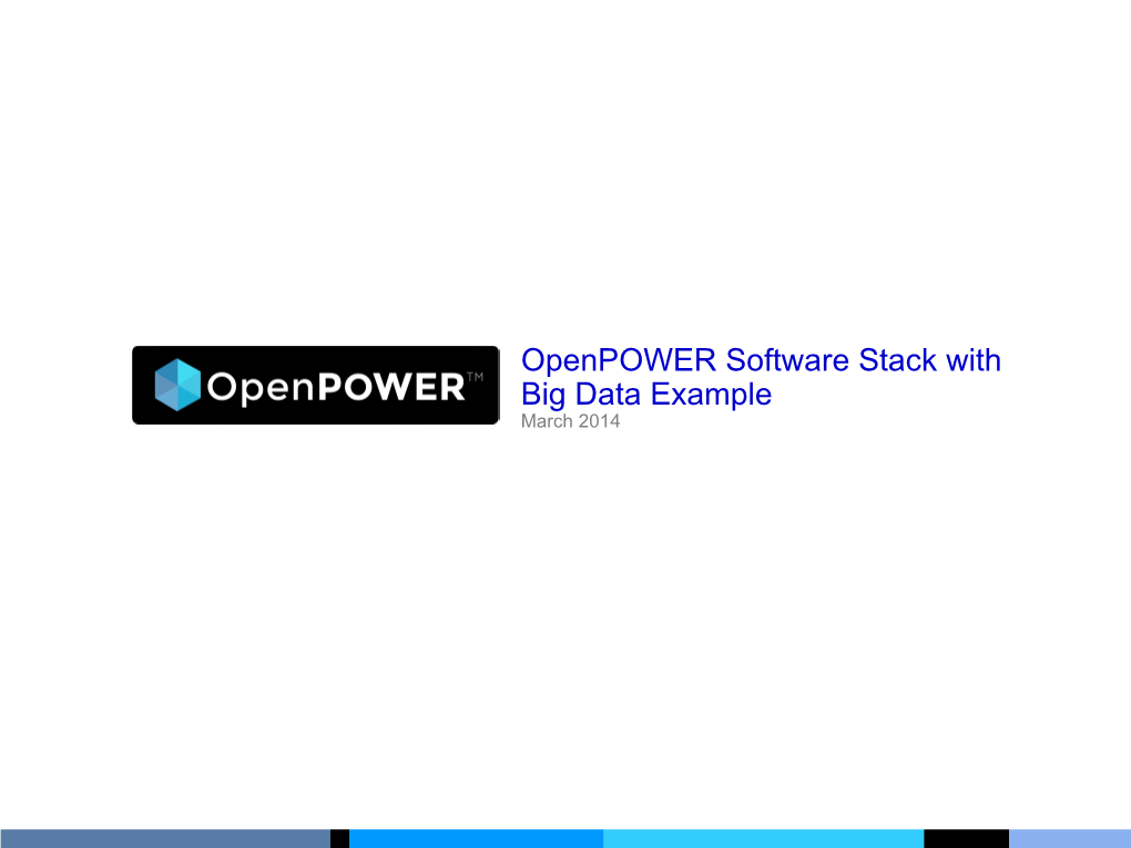 First Glimpse Into the Openpower Software Stack with Big Data