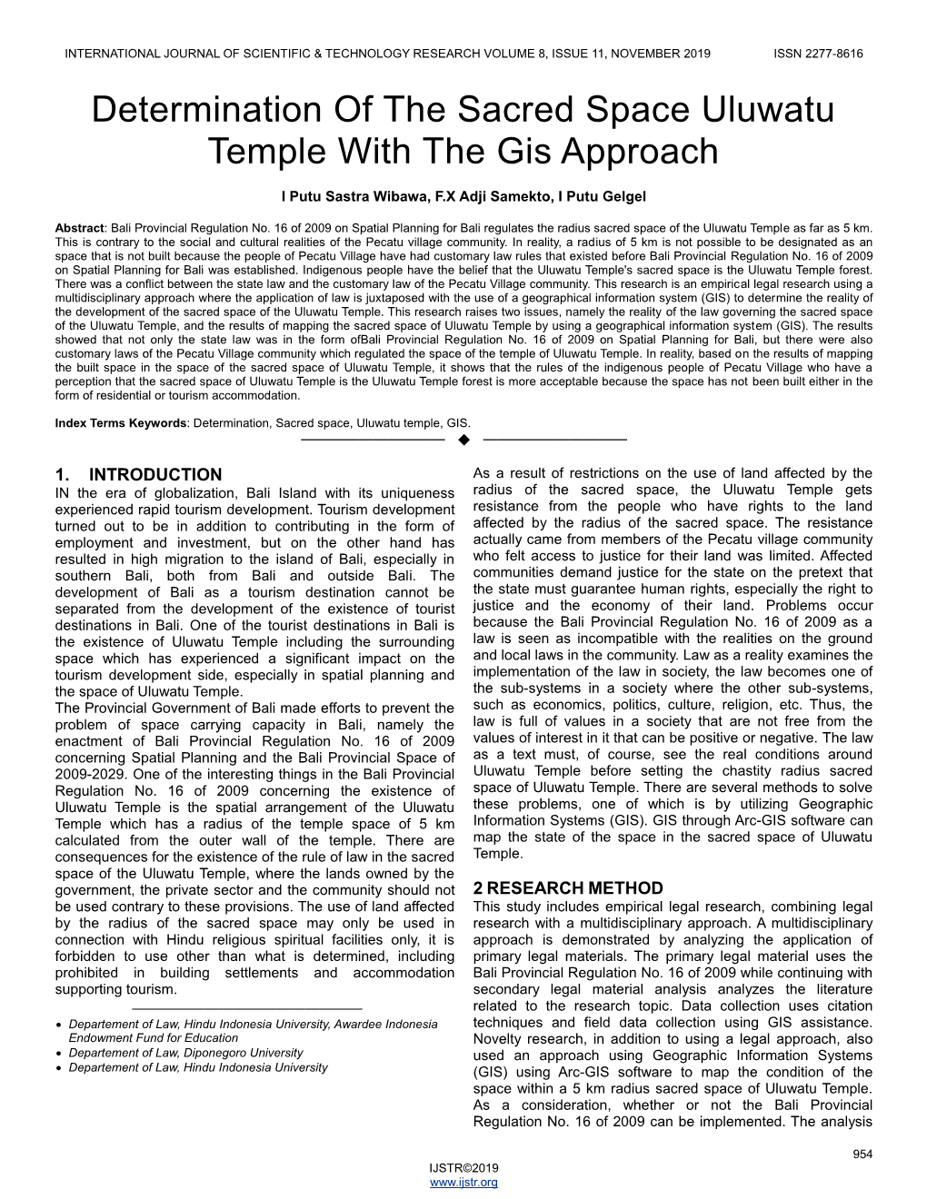 Determination of the Sacred Space Uluwatu Temple with the Gis Approach