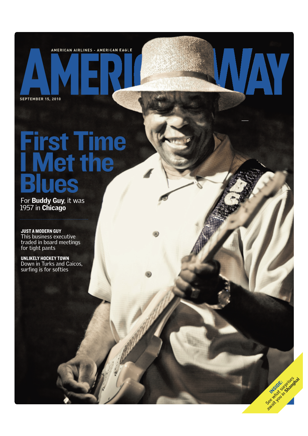 First Time I Met the Blues for Buddy Guy, It Was 1957 in Chicago