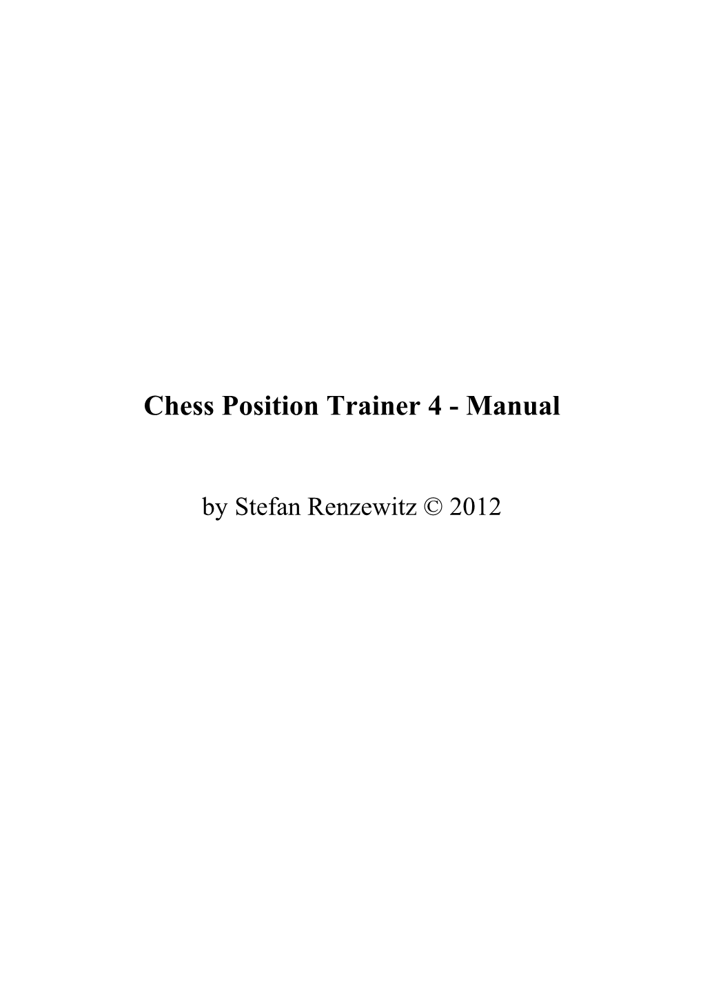 Chess Position Trainer 4 - Manual