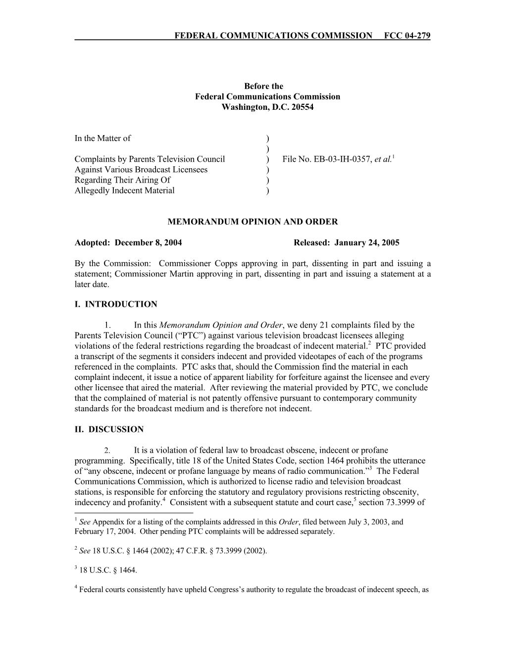 FEDERAL COMMUNICATIONS COMMISSION FCC 04-279 Before