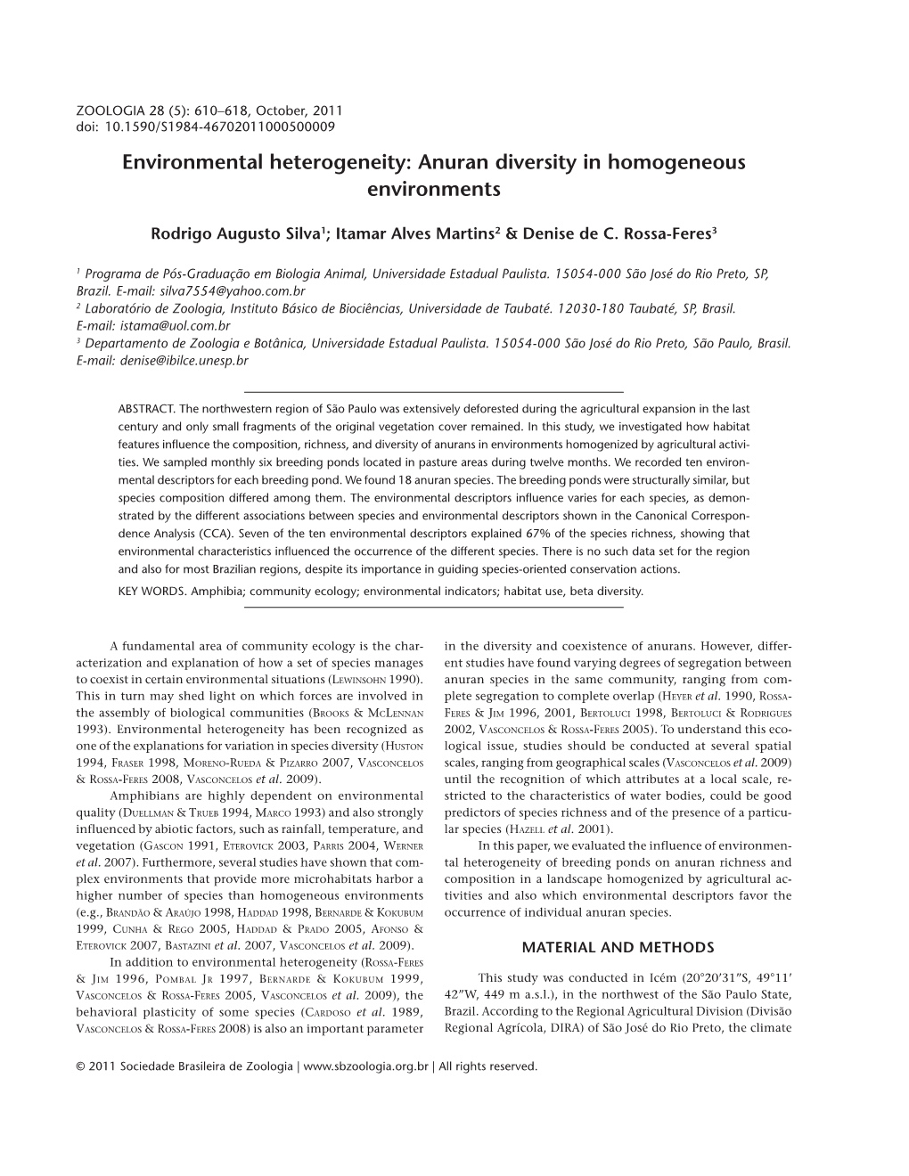 Environmental Heterogeneity: Anuran Diversity in Homogeneous Environments