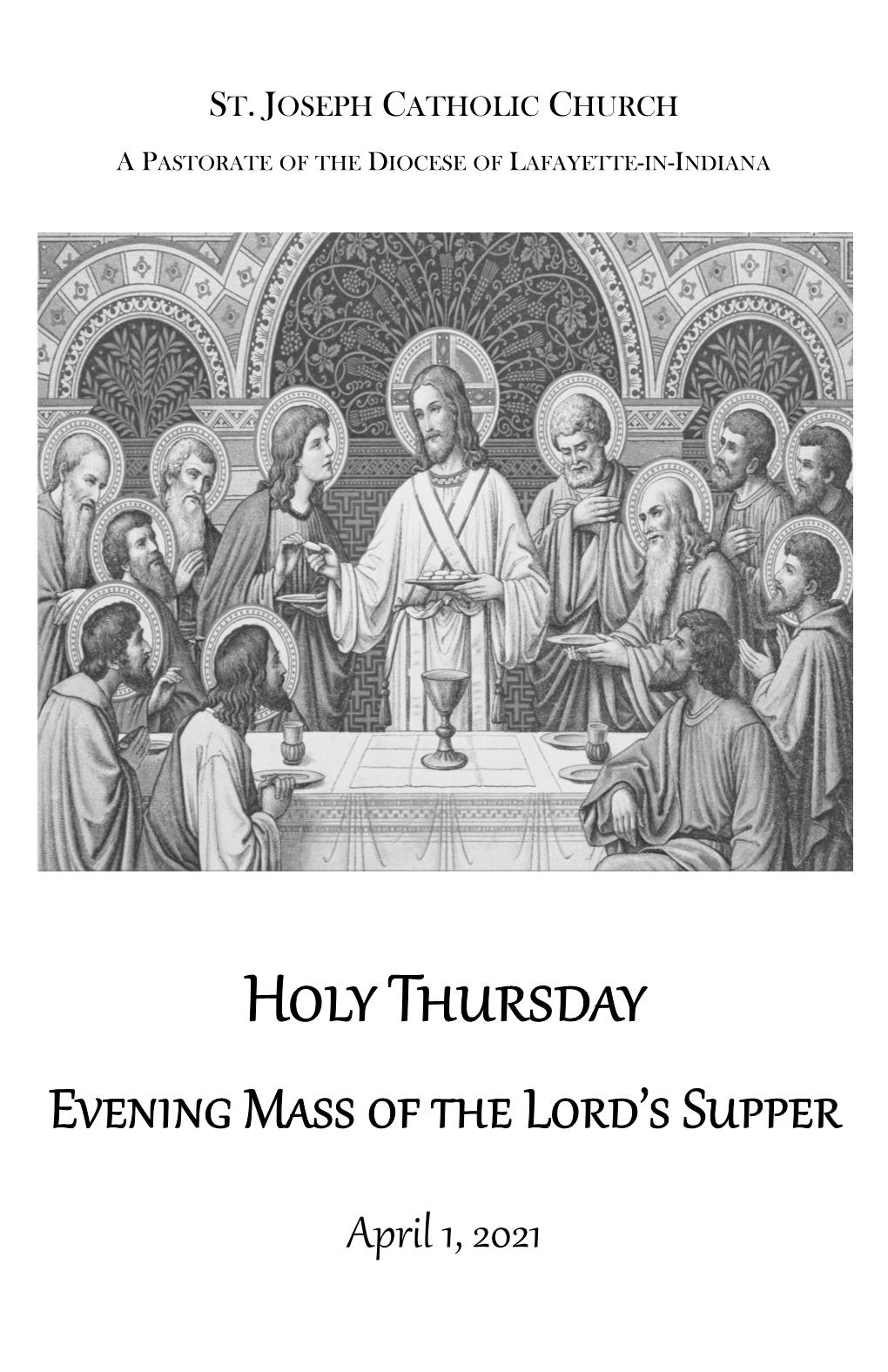 Holy Thursday Evening Mass of the Lord’S Supper
