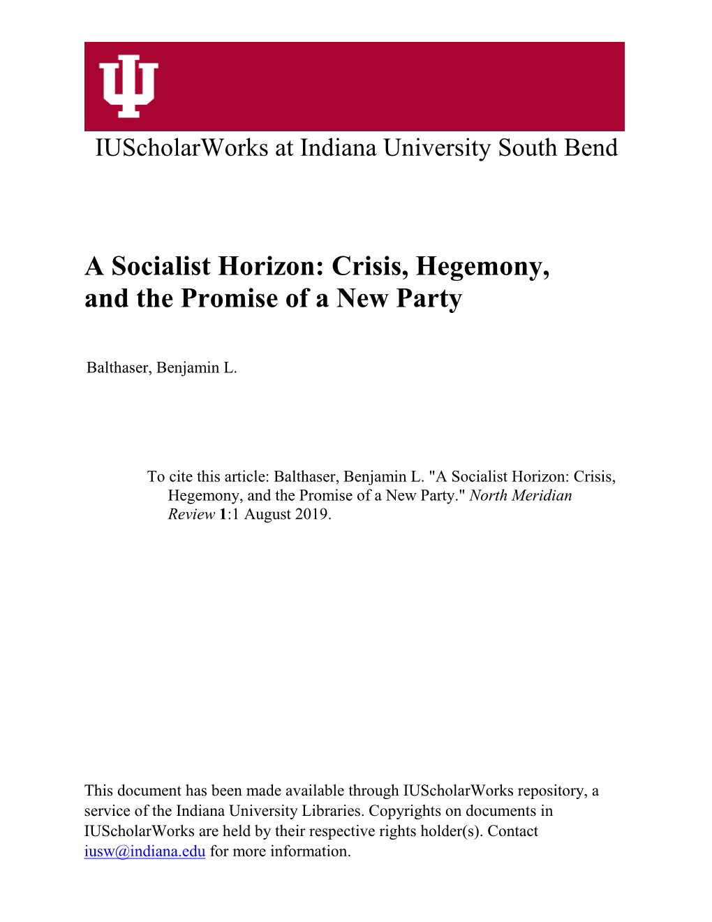 A Socialist Horizon: Crisis, Hegemony, and the Promise of a New Party