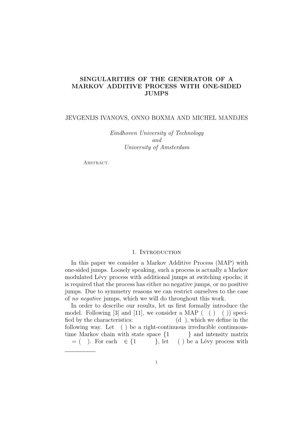 Singularities of the Generator of a Markov Additive Process with One-Sided Jumps