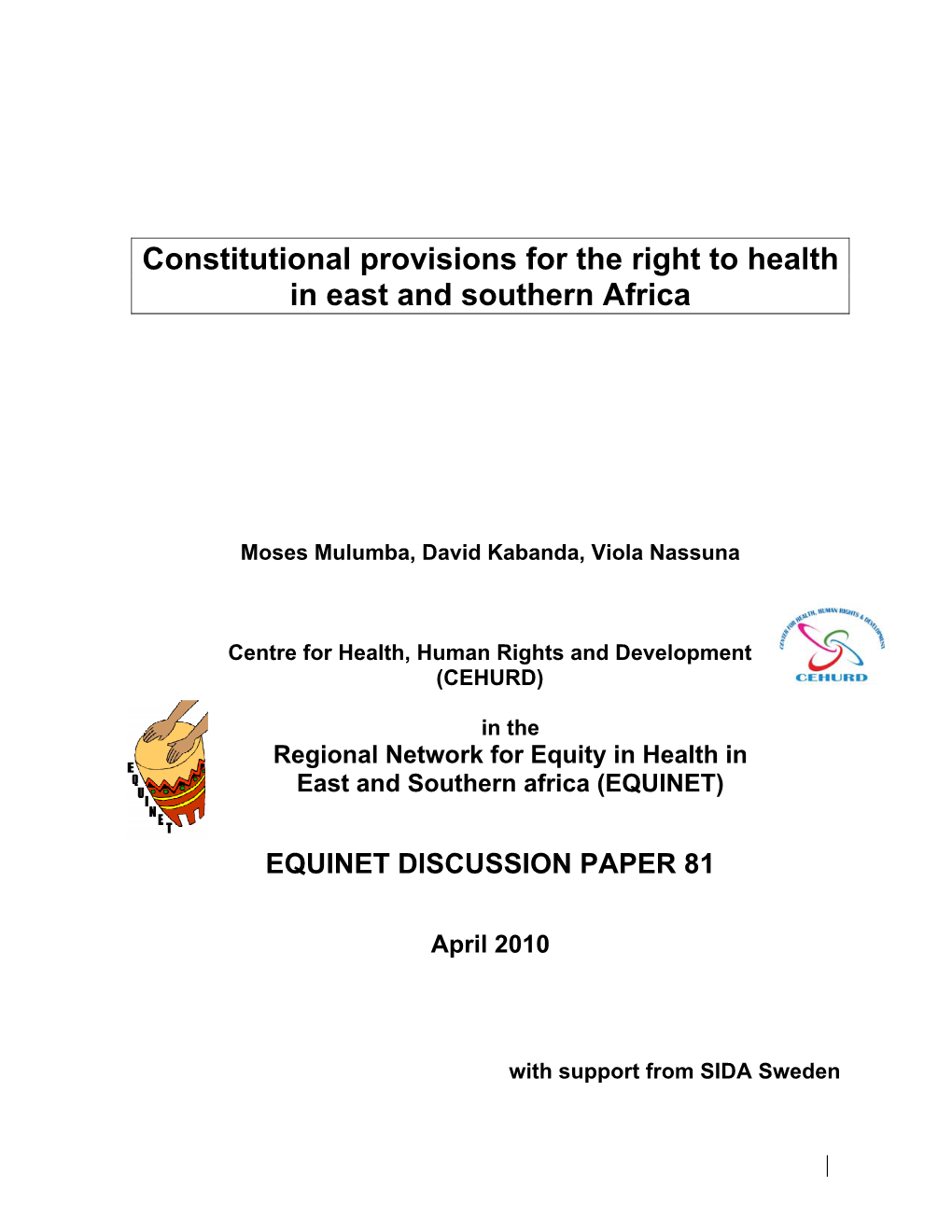 Constitutional Provisions for the Right to Health in East and Southern Africa