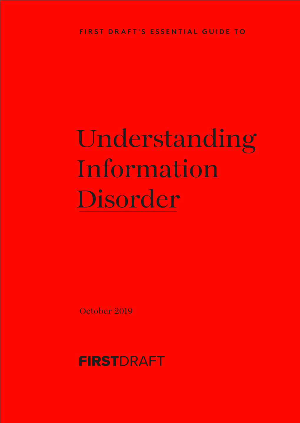 Understanding Information Disorder