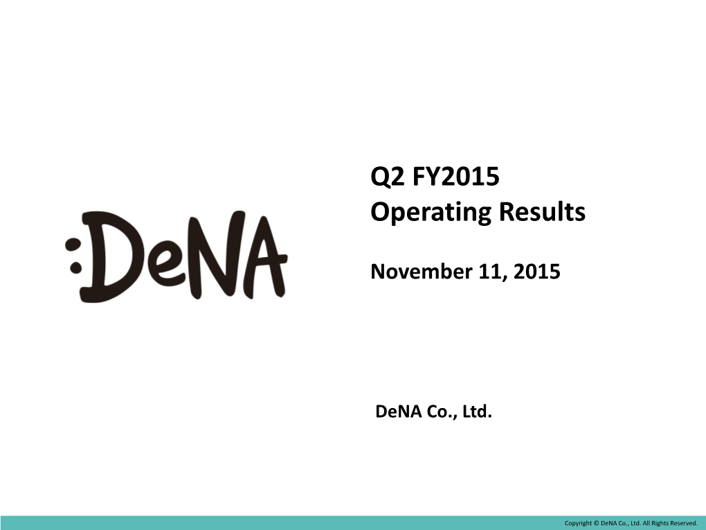 Q2 FY2015 Operating Results