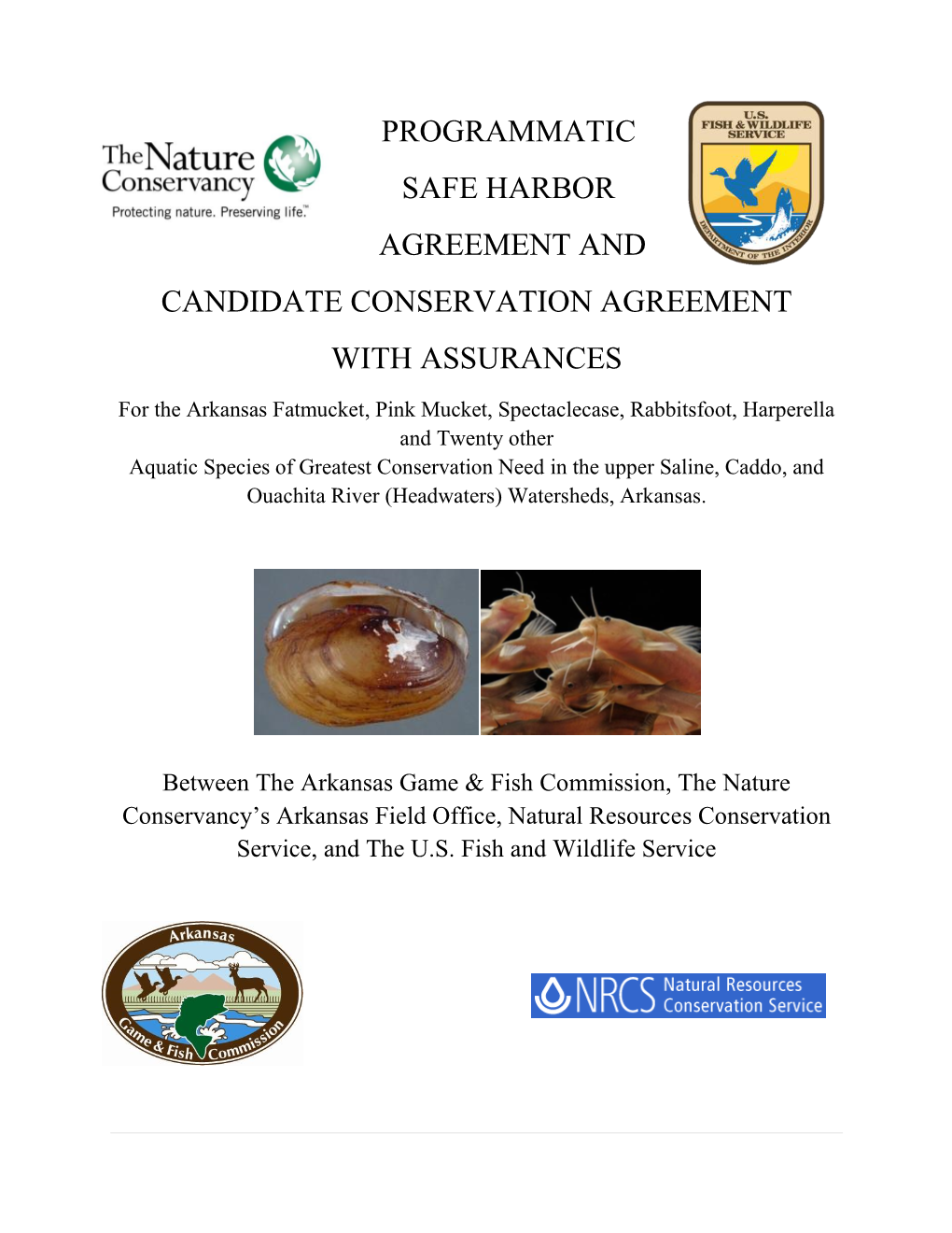 Programmatic Safe Harbor Agreement and Candidate Conservation Agreement with Assurances