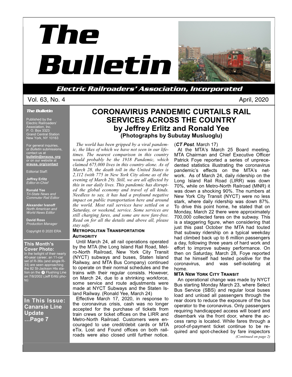 The Bulletin CORONAVIRUS PANDEMIC CURTAILS RAIL Published by the Electric Railroaders’ SERVICES ACROSS the COUNTRY Association, Inc