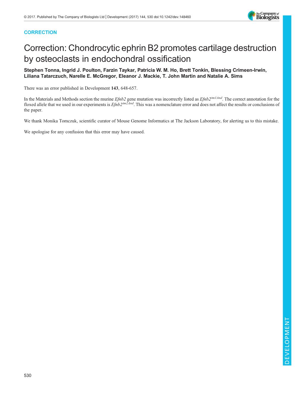 Chondrocytic Ephrin B2 Promotes Cartilage Destruction by Osteoclasts in Endochondral Ossification Stephen Tonna, Ingrid J