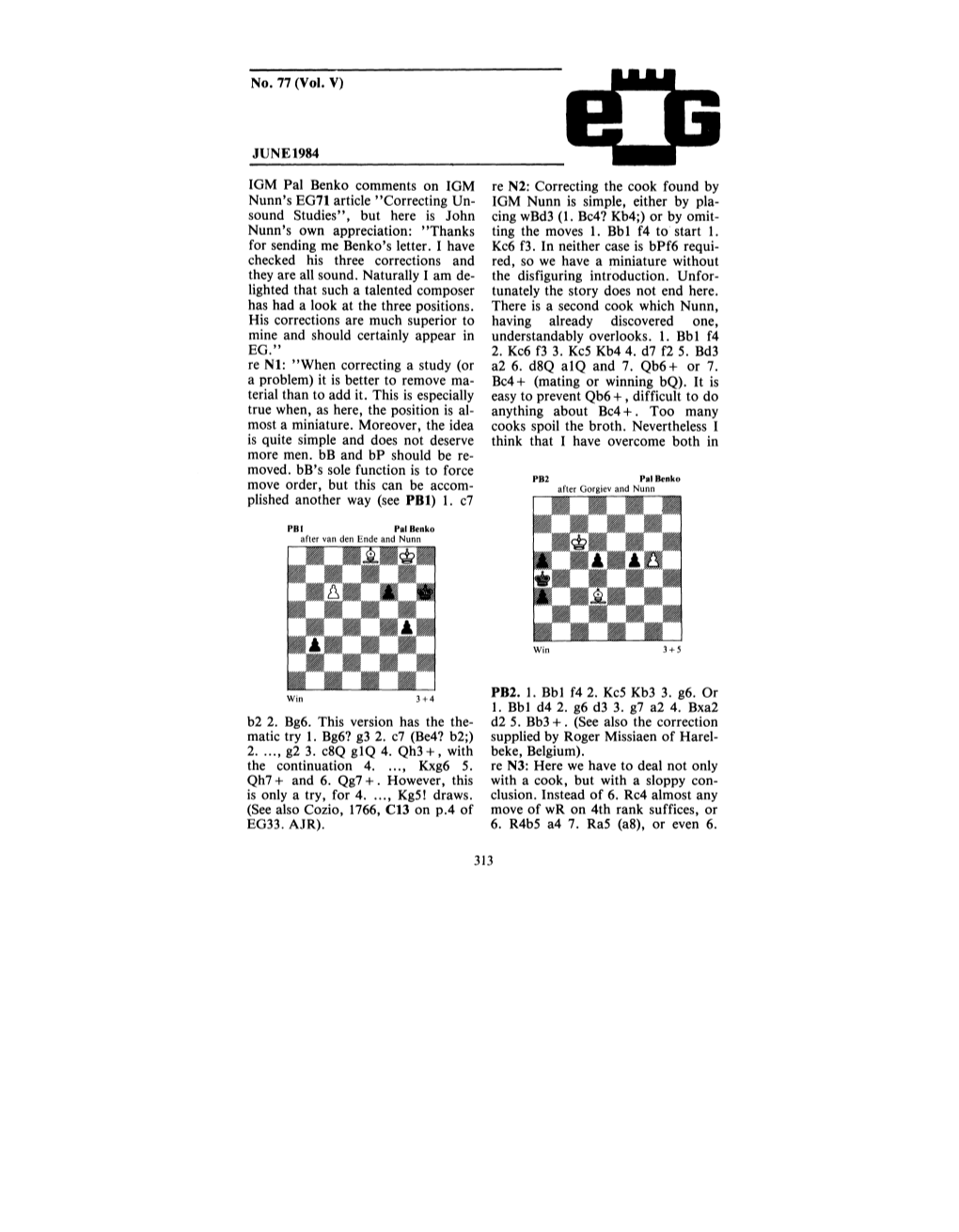 No. 77 (Vol. V) JUNE 1984 IGM Pal Benko Comments on IGM Nunn's