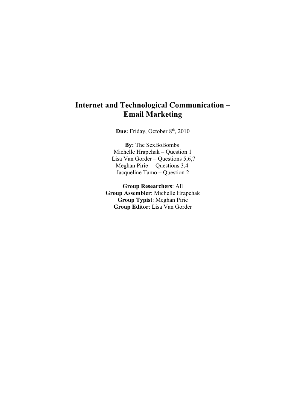 Internet and Technological Communication