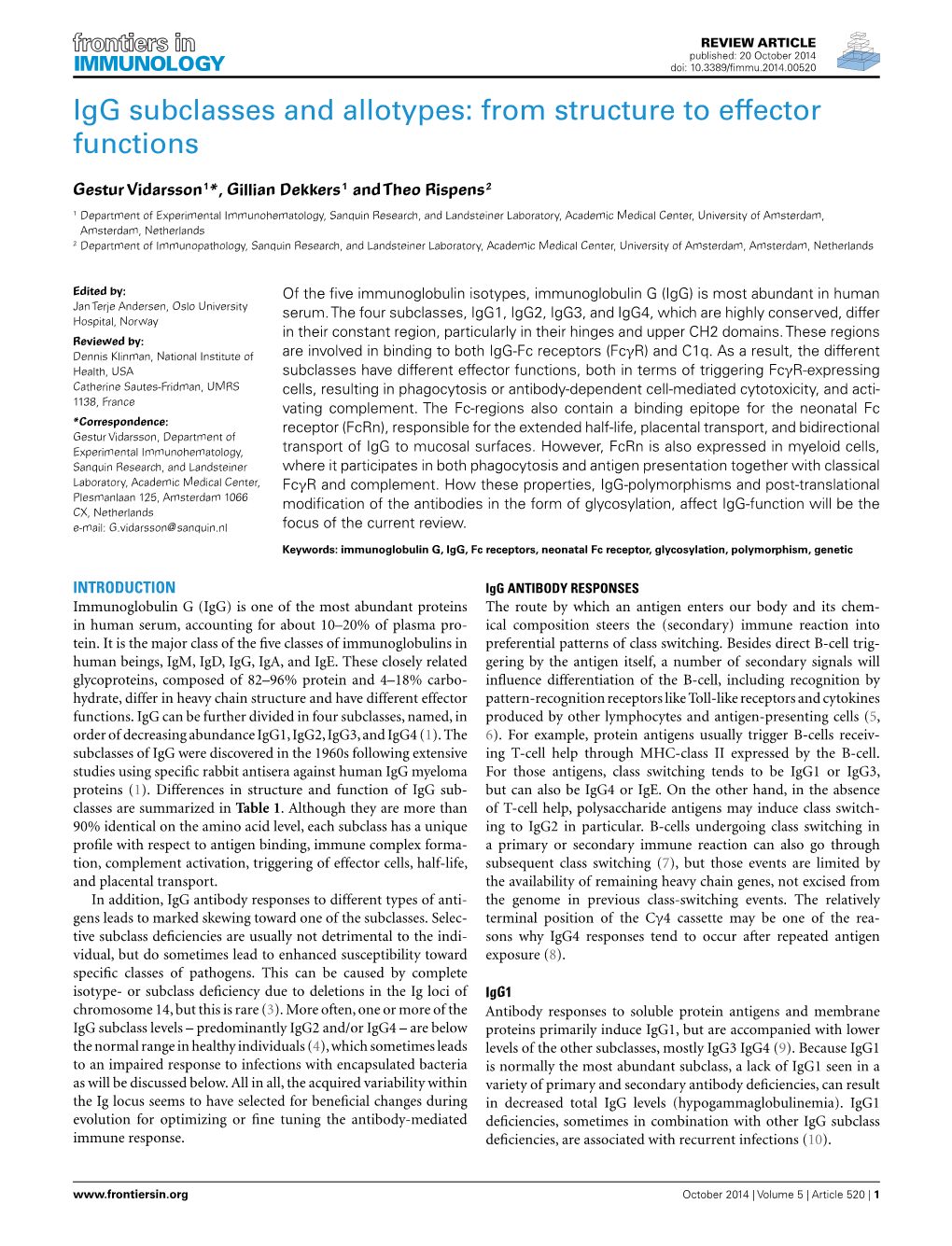 Igg Subclasses and Allotypes: from Structure to Effector Functions