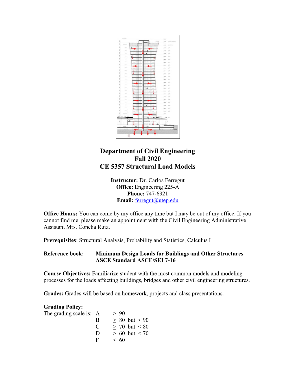 Department of Civil Engineering Fall 2020 CE 5357 Structural Load Models