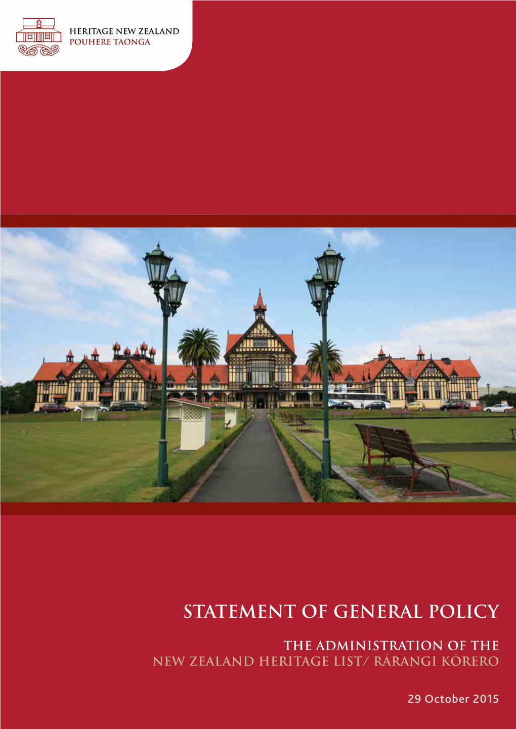 Statement of General Policy: New Zealand Heritage List/Rārangi Kōrero