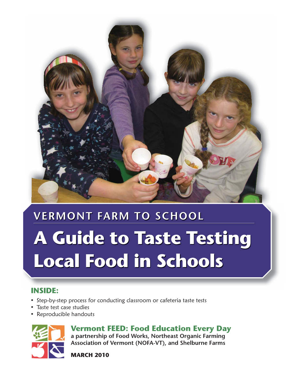 A Guide to Taste Testing Local Food in Schools