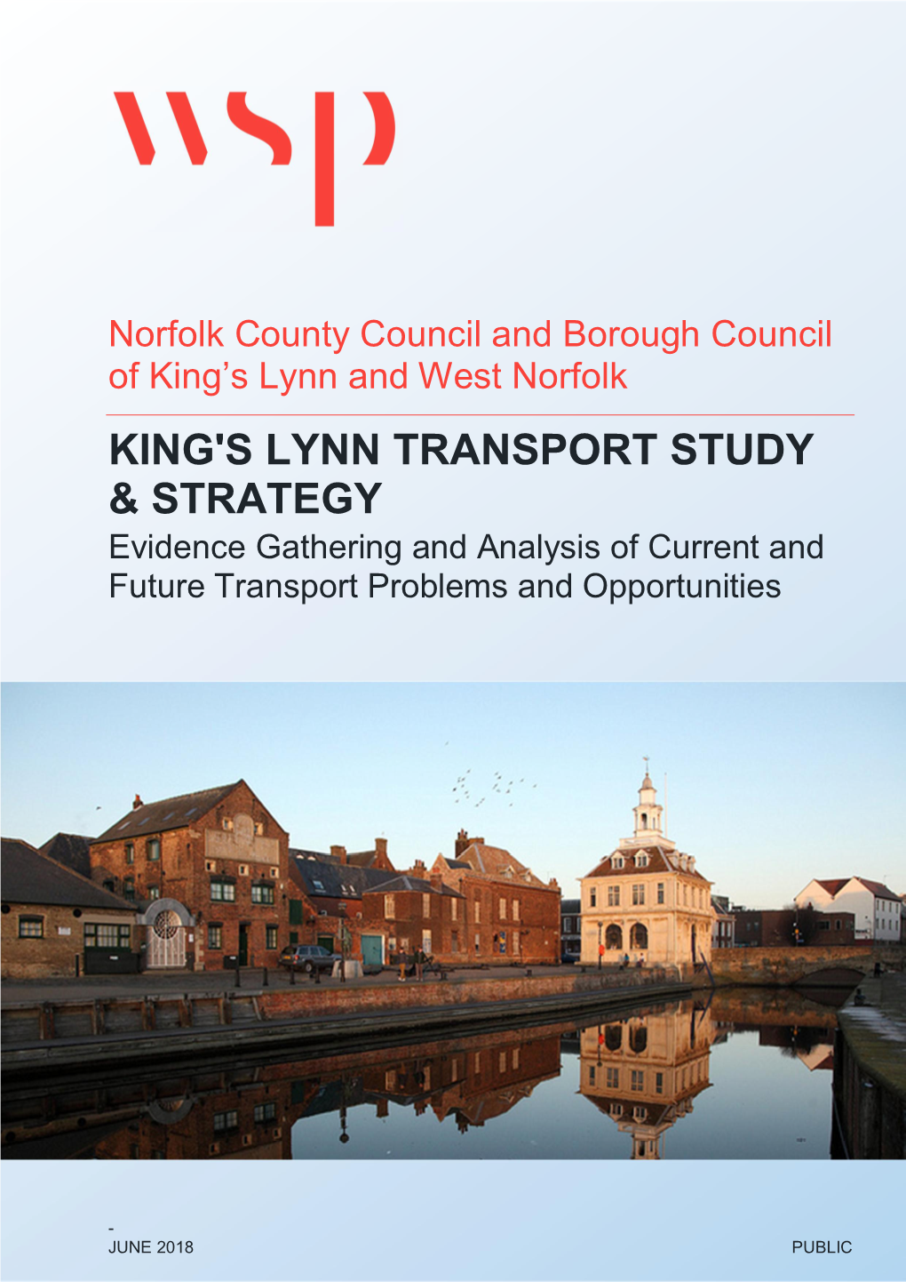 Download King's Lynn Transport Study Current and Future Problems