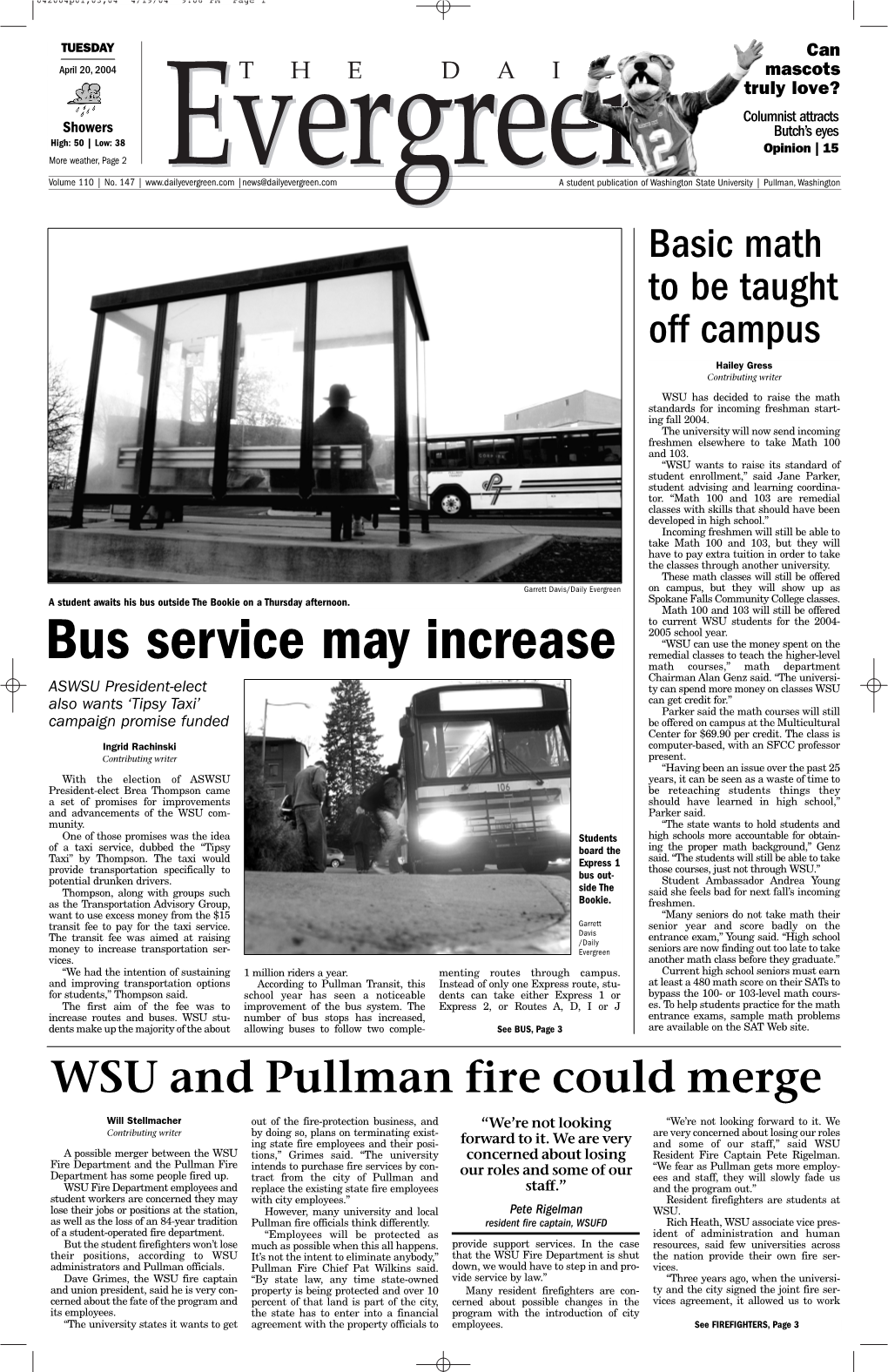 Bus Service May Increase Remedial Classes to Teach the Higher-Level Math Courses,” Math Department Chairman Alan Genz Said