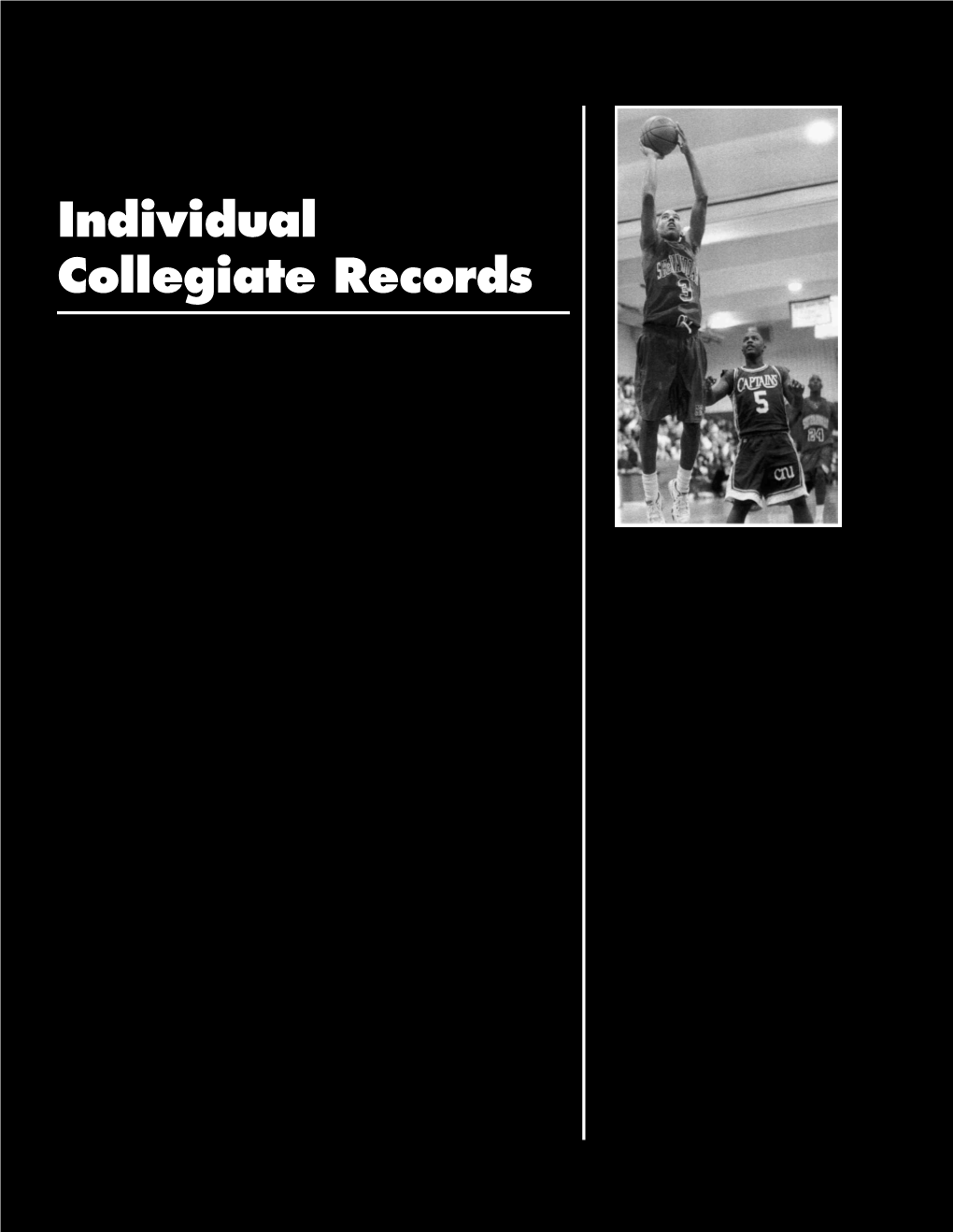 I Ndividual Collegiate Record S