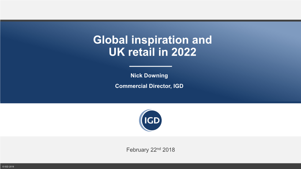 Global Inspiration and UK Retail in 2022