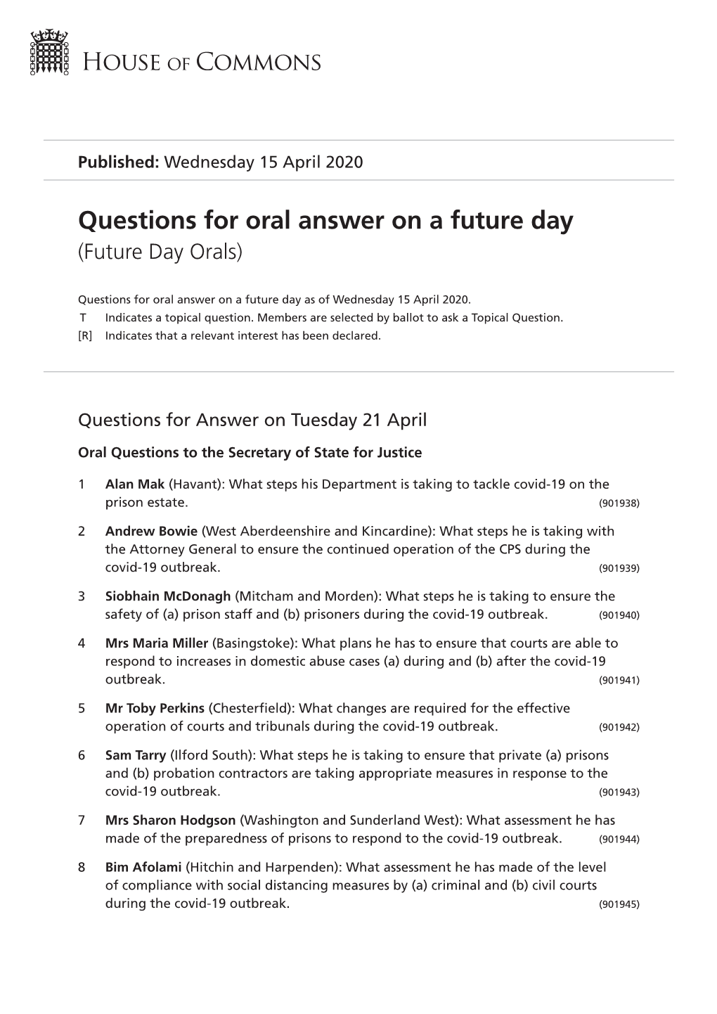 Future Oral Questions As of Wed 15 Apr 2020