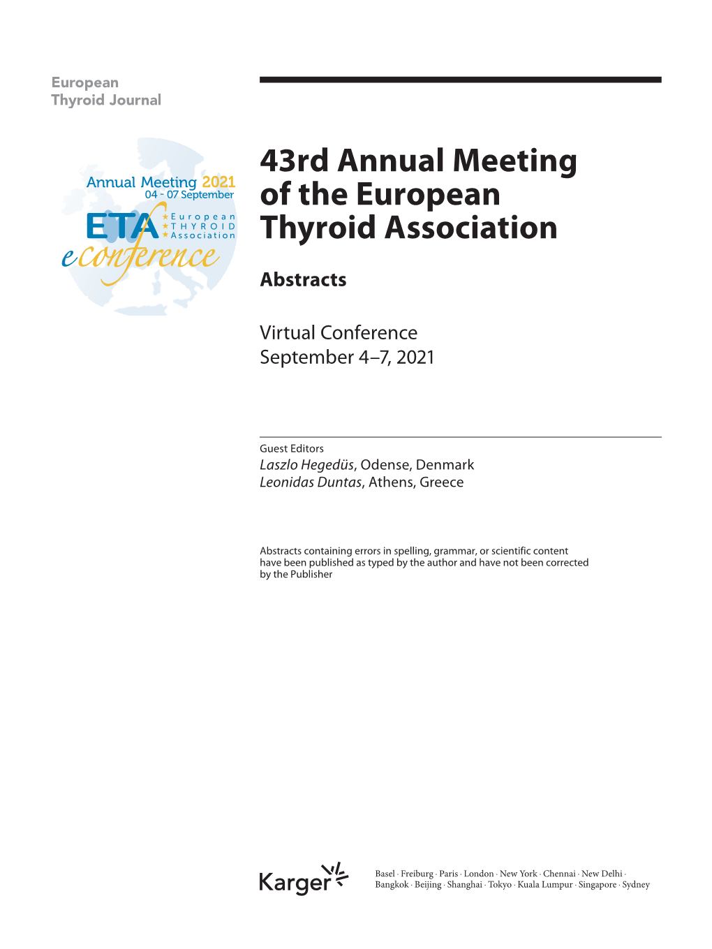 Abstracts 43Rd Annual Meeting of the European Thyroid Association