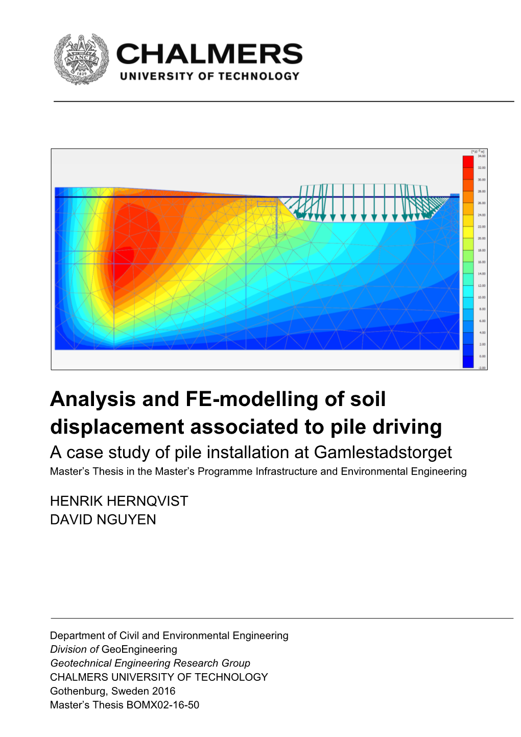 Analysis and FE-Modelling of Soil Displacement Associated to Pile Driving