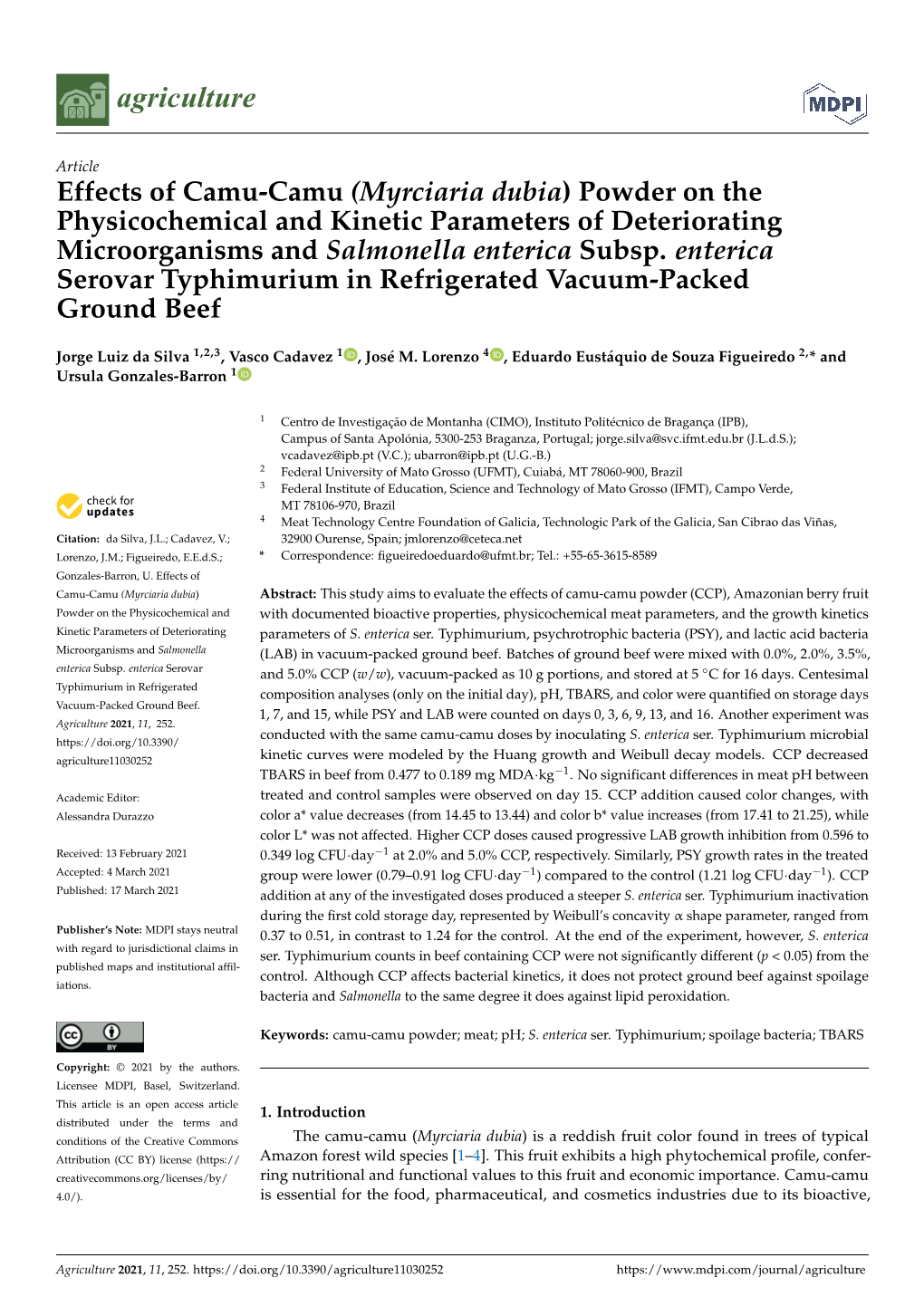 Myrciaria Dubia) Powder on the Physicochemical and Kinetic Parameters of Deteriorating Microorganisms and Salmonella Enterica Subsp