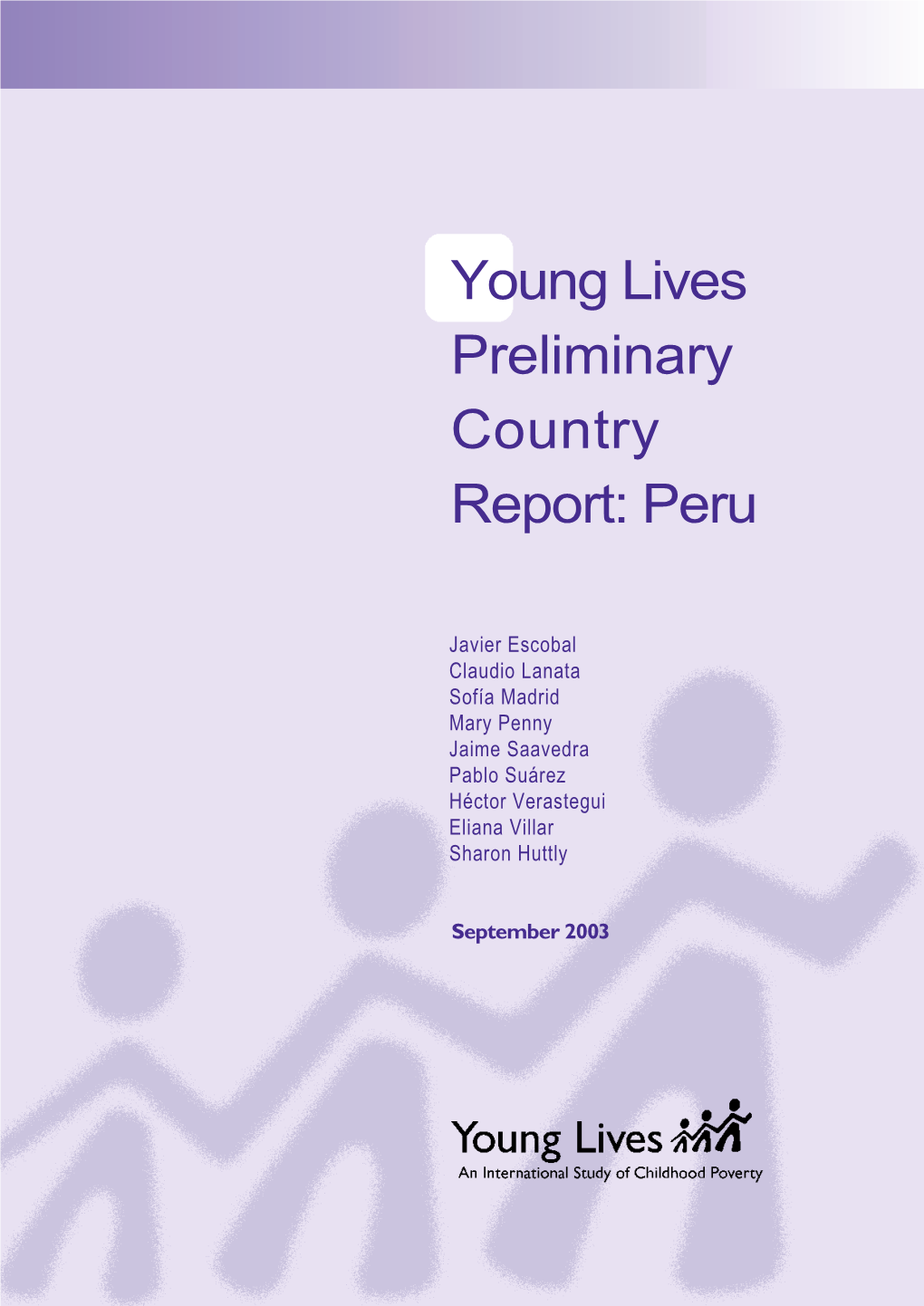 Young Lives Preliminary Country Report: Peru