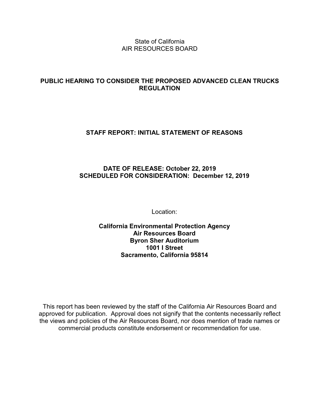 Public Hearing to Consider the Proposed Advanced Clean Trucks Regulation Staff Report