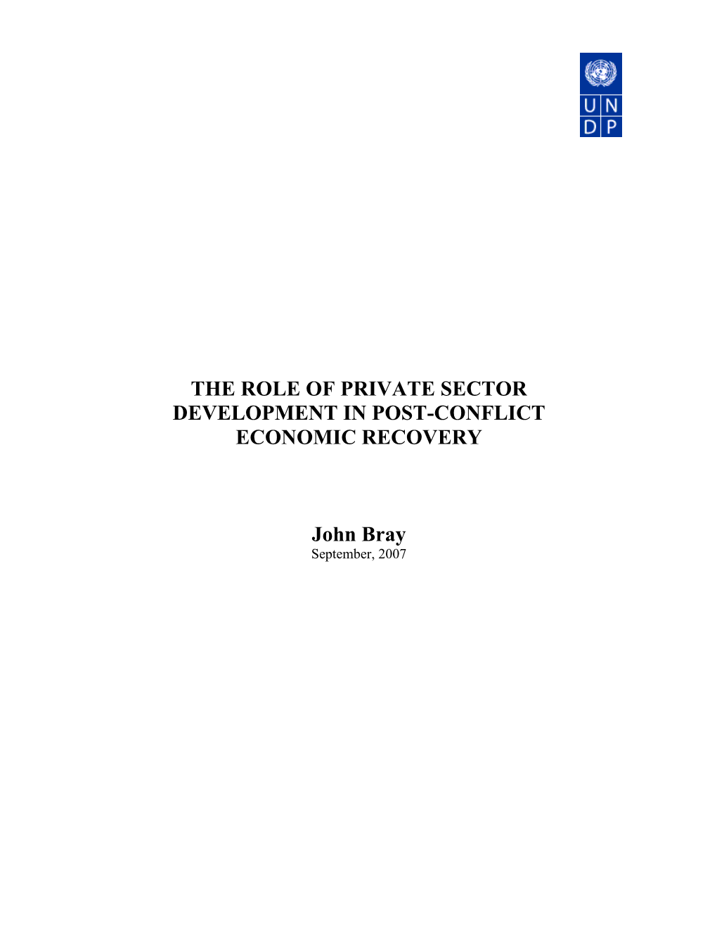 The Role of Private Sector Development in Post-Conflict Economic Recovery