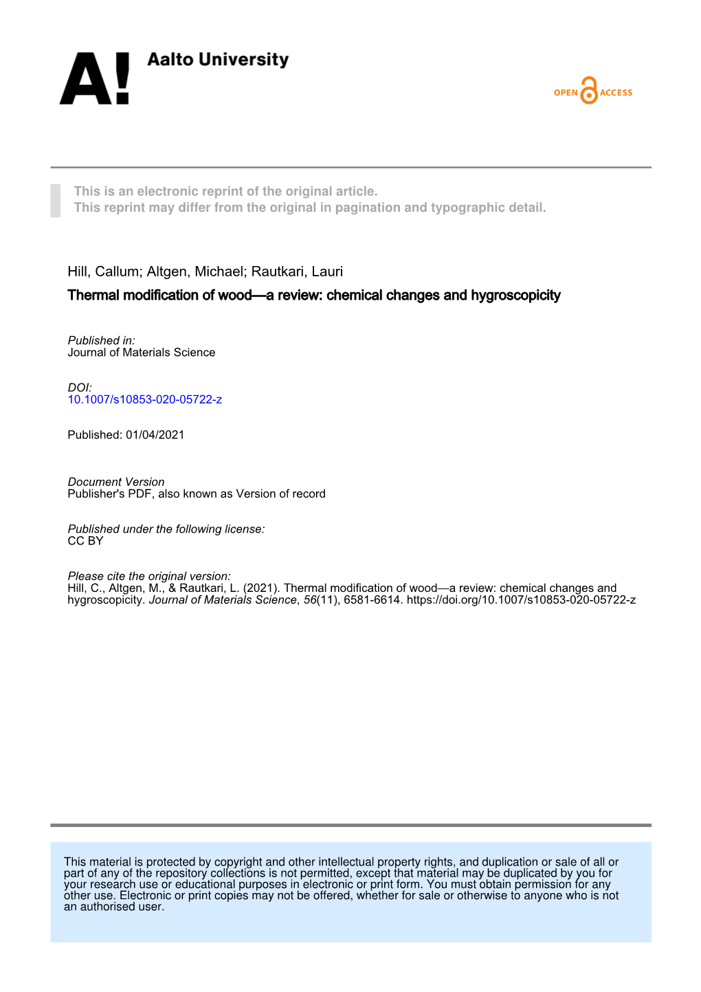 Thermal Modification of Wood—A Review: Chemical Changes and Hygroscopicity