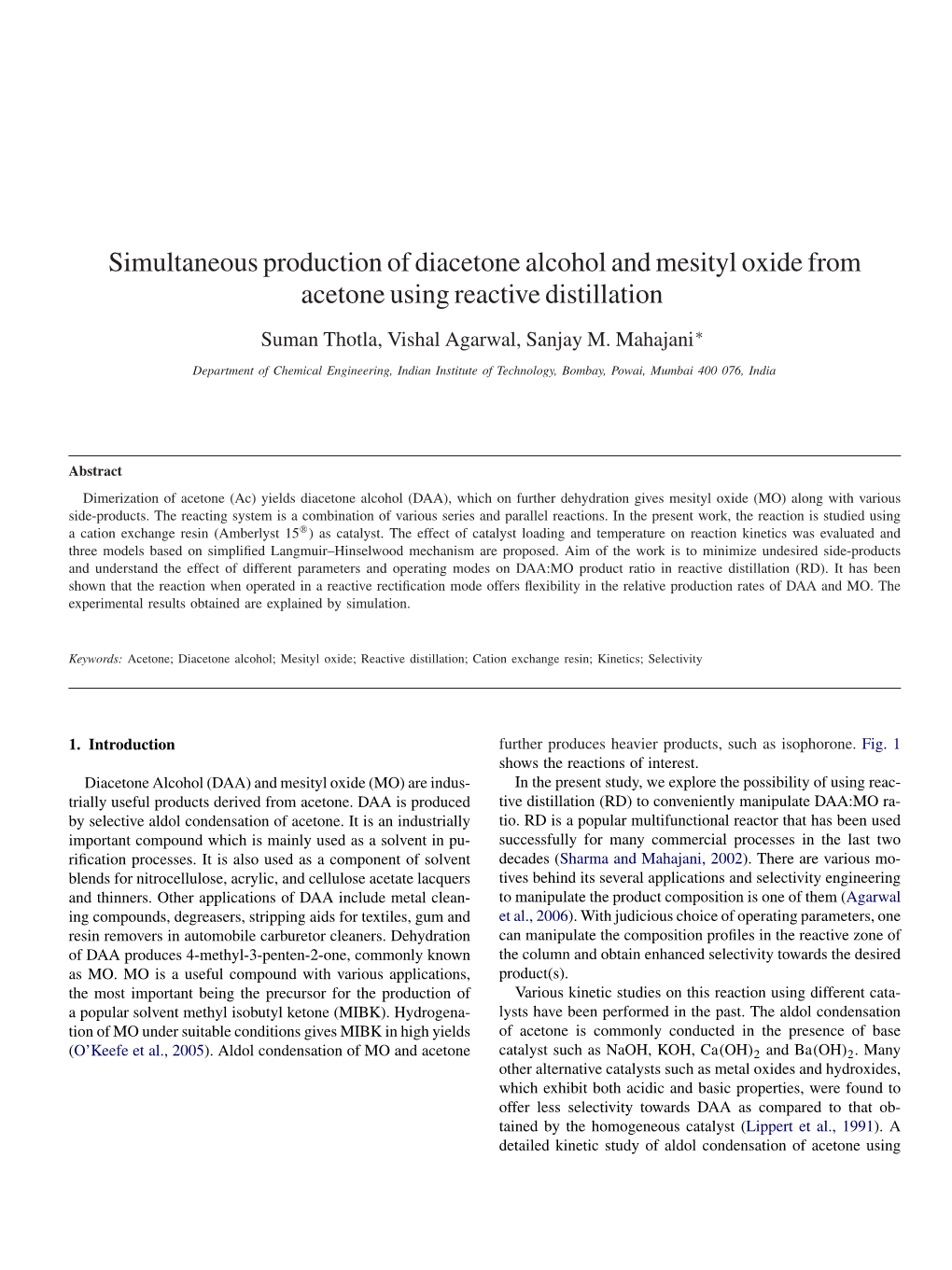 Simultaneous Production of Diacetone Alcohol and Mesityl Oxide from Acetone Using Reactive Distillation