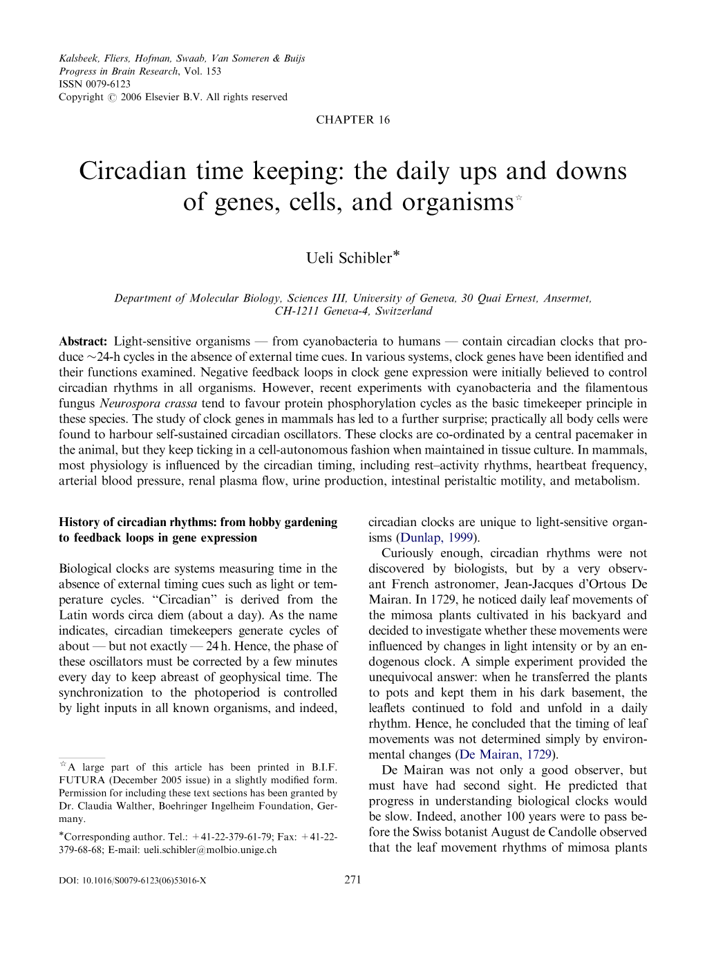 Circadian Time Keeping: the Daily Ups and Downs of Genes, Cells, and Organisms$