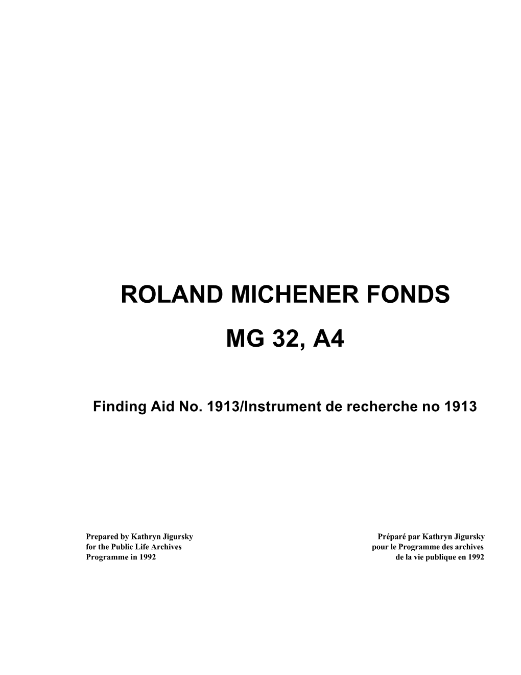 Roland Michener Fonds Mg 32, A4