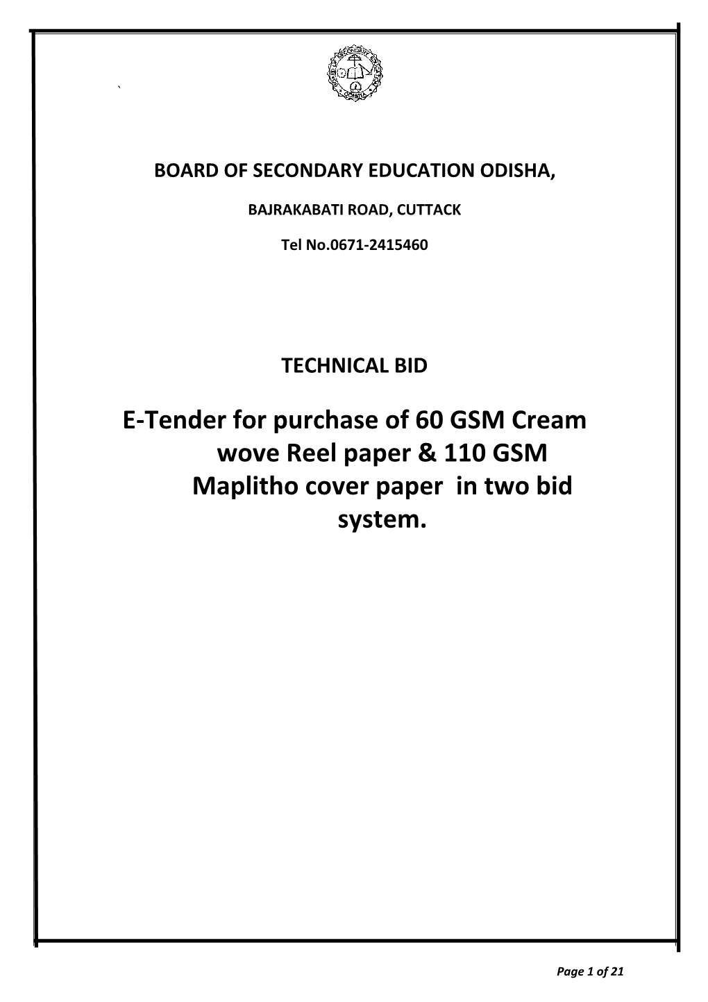 E-Tender for Purchase of 60 GSM Cream Wove Reel Paper & 110
