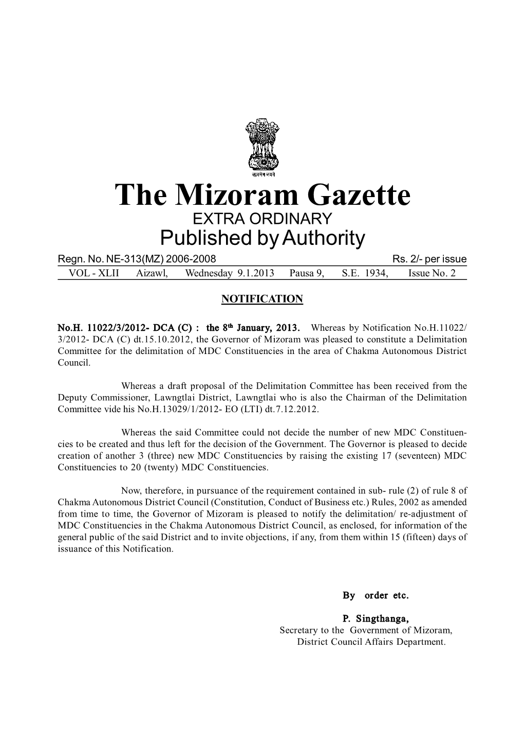 The Mizoram Gazette EXTRA ORDINARY Published by Authority Regn