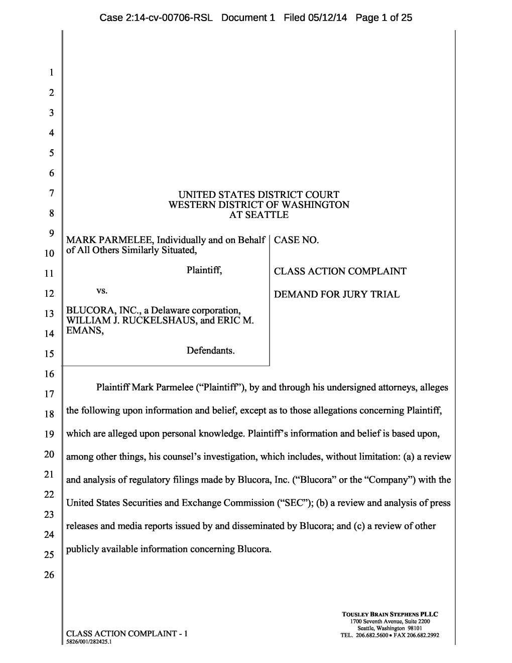 Mark Parmelee, Et Al. V. Blucora, Inc., Et Al. 14-CV-00706-Class Action