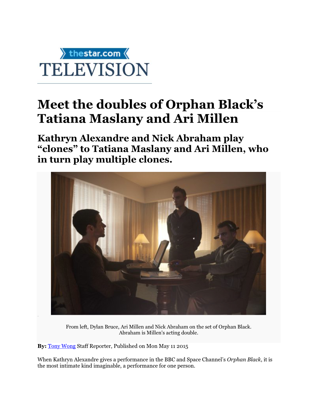Meet the Doubles of Orphan Black's Tatiana Maslany and Ari Millen