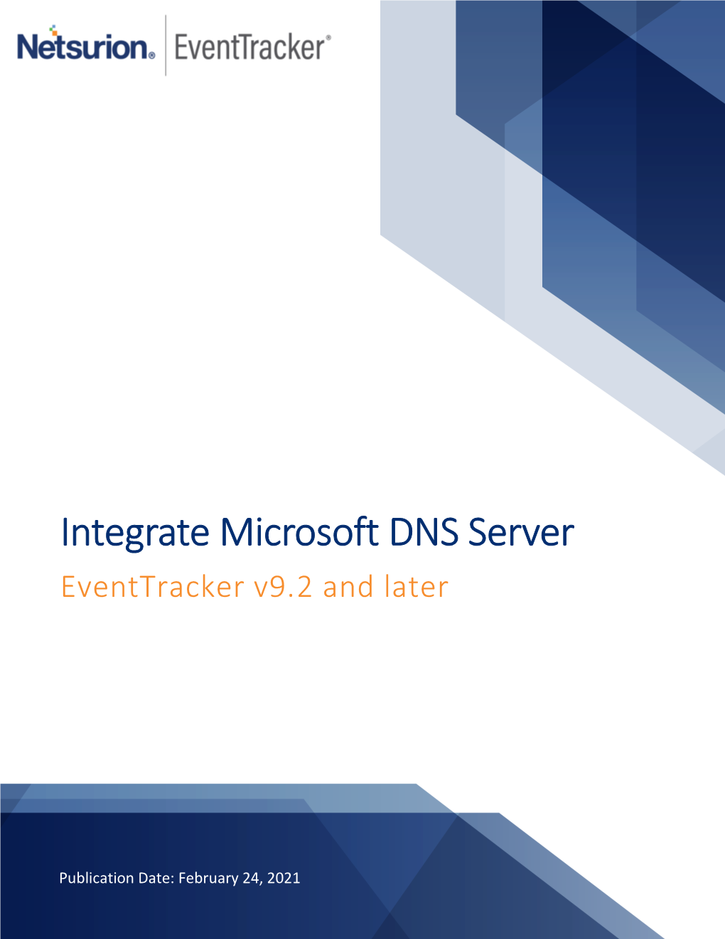Microsoft DNS Server Eventtracker V9.2 and Later